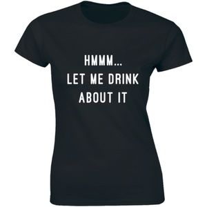 Let Me Drink About It Dirty Bar College T-shirt